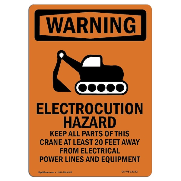 Safety Sign, OSHA WARNING, 18" Height, Electrocution Hazard, Portrait, WS-D-1218-V-13142
